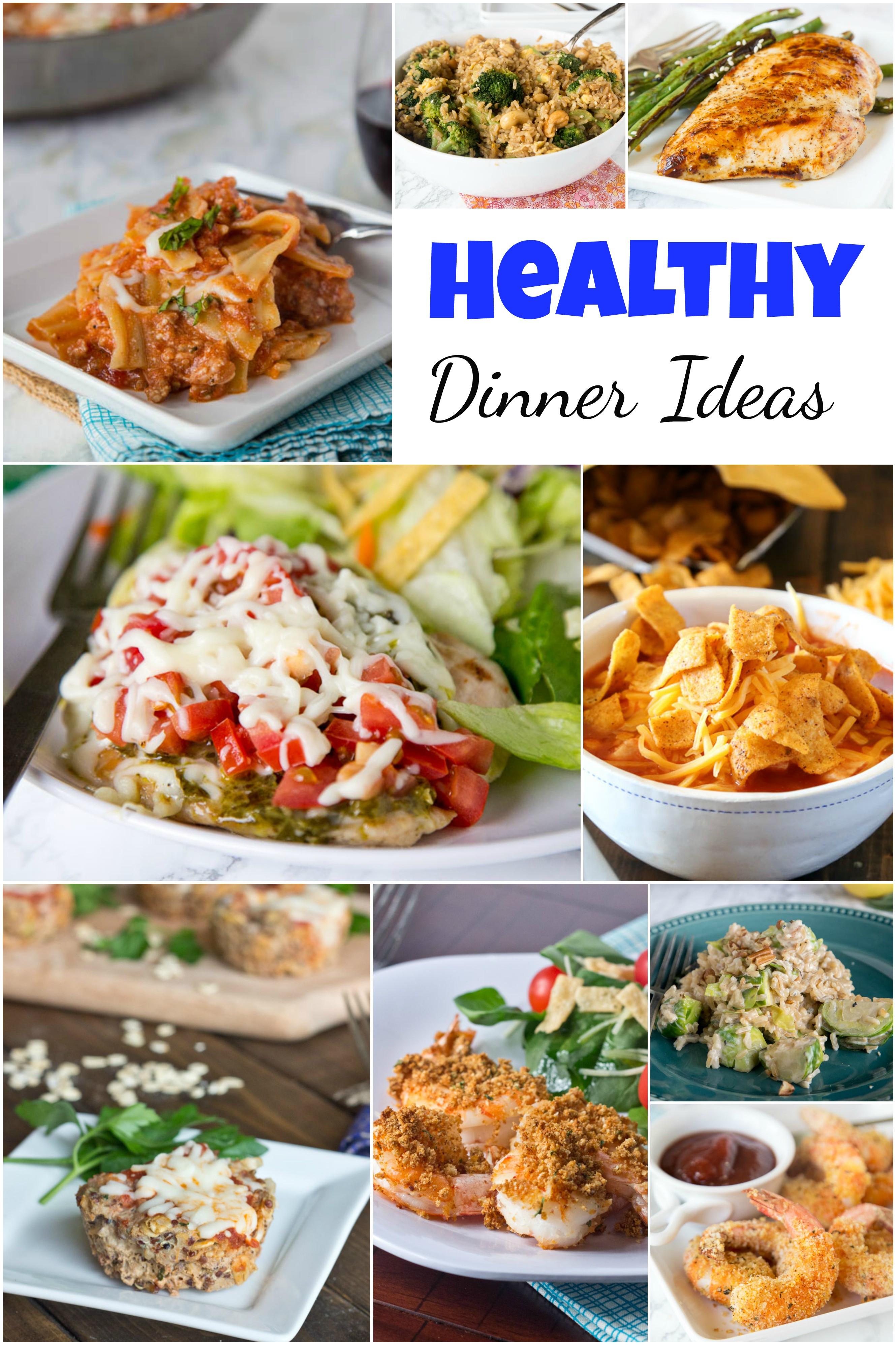 Healthy Affordable Dinners
 Healthy Dinner Ideas Dinners Dishes and Desserts