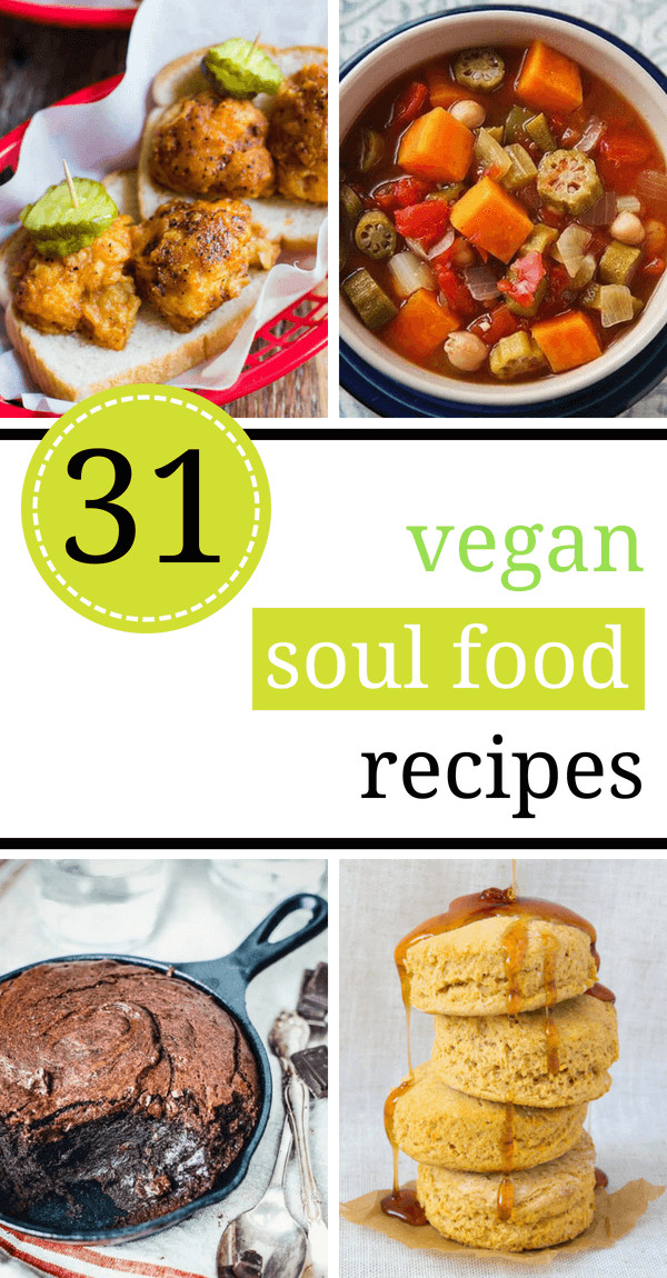 Healthy African American Recipes
 The Best 31 Vegan Soul Food Recipes