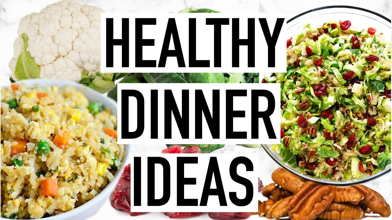 Healthy And Easy Dinner Recipes
 HEALTHY DINNER IDEAS Easy And Quick Dinner Recipes