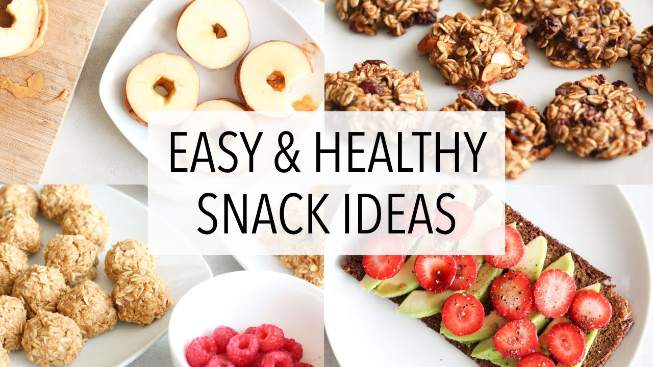 Healthy And Easy Snacks
 EASY HEALTHY SNACK IDEAS