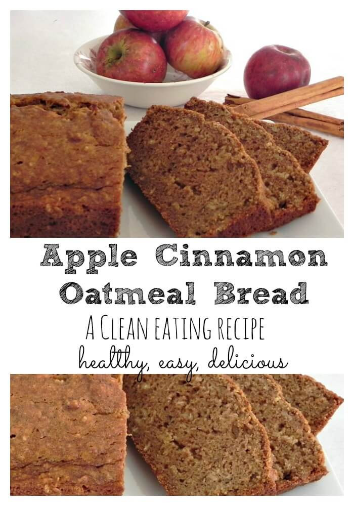 Healthy Apple Cinnamon Bread
 Apple Cinnamon Oatmeal Bread a clean eating recipe