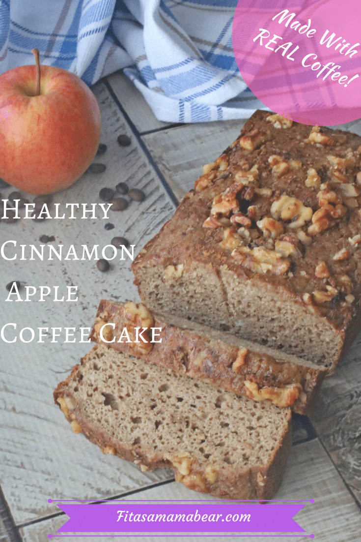 Healthy Apple Coffee Cake
 Healthy Cinnamon Apple Coffee Cake Fit as a Mama Bear