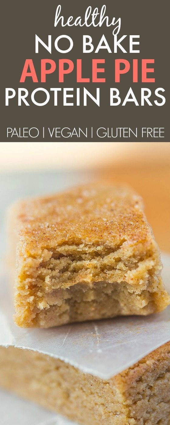 Healthy Apple Pie Recipe
 No Bake Apple Pie Protein Bars Paleo Vegan Gluten Free