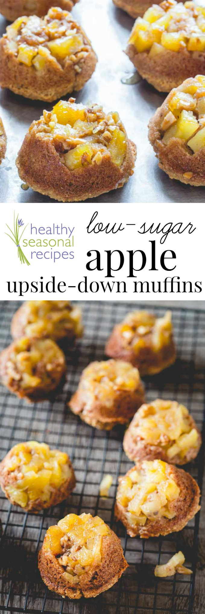 Healthy Applesauce Muffins No Sugar
 low sugar apple upside down muffins Healthy Seasonal Recipes