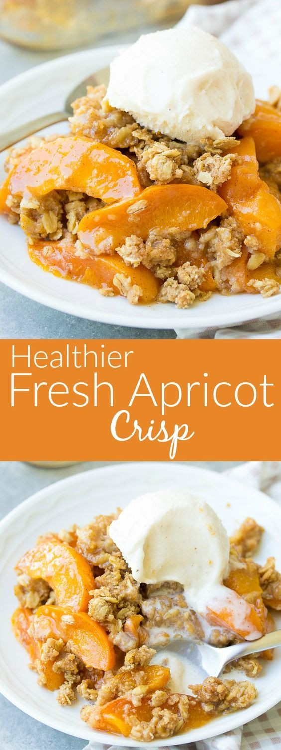 Healthy Apricot Recipes
 Healthier Fresh Apricot Crisp Recipe