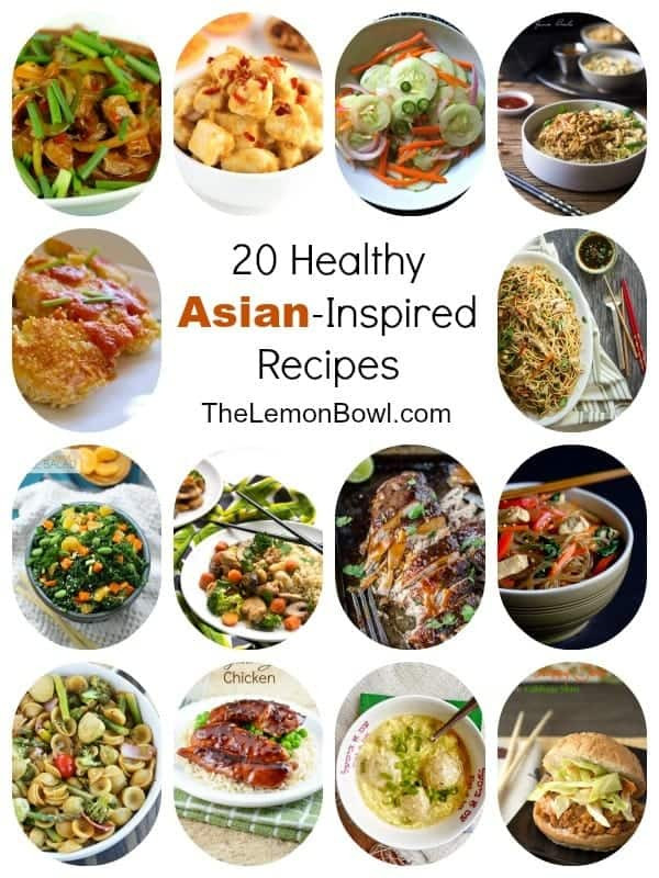 Healthy Asian Food Recipes
 20 Healthy Asian Inspired Recipes The Lemon Bowl