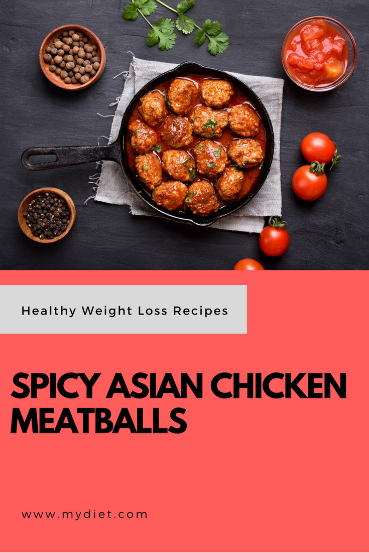 Healthy Asian Recipes Lose Weight
 Healthy Weight Loss Recipes Spicy Asian Chicken Meatballs