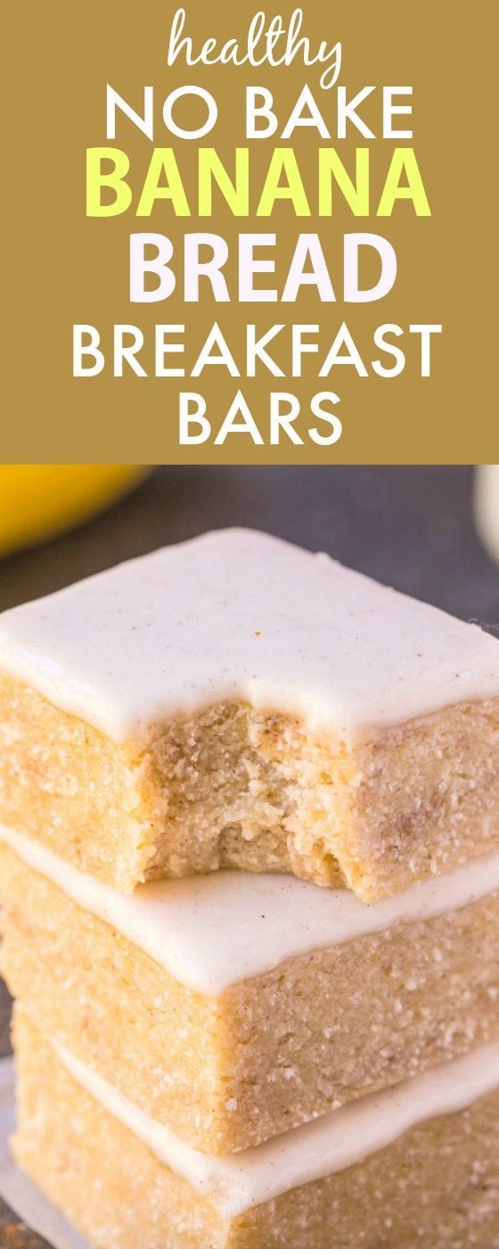 Healthy Bake Bread
 Healthy No Bake Banana Bread Breakfast Bars