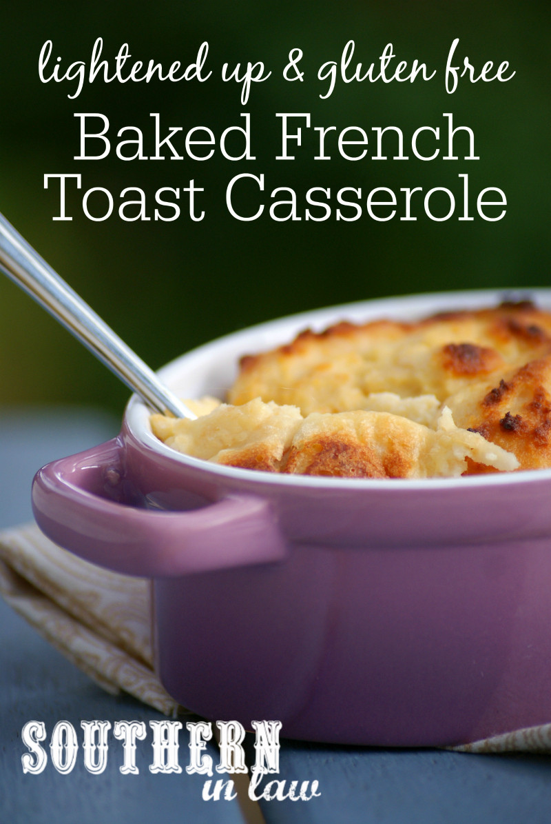 Healthy Baked French Toast
 Southern In Law Recipe Healthy Baked French Toast Casserole