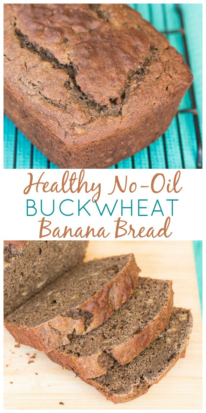 Healthy Banana Bread No Flour
 Healthy Banana Bread Recipe with Buckwheat Flour The