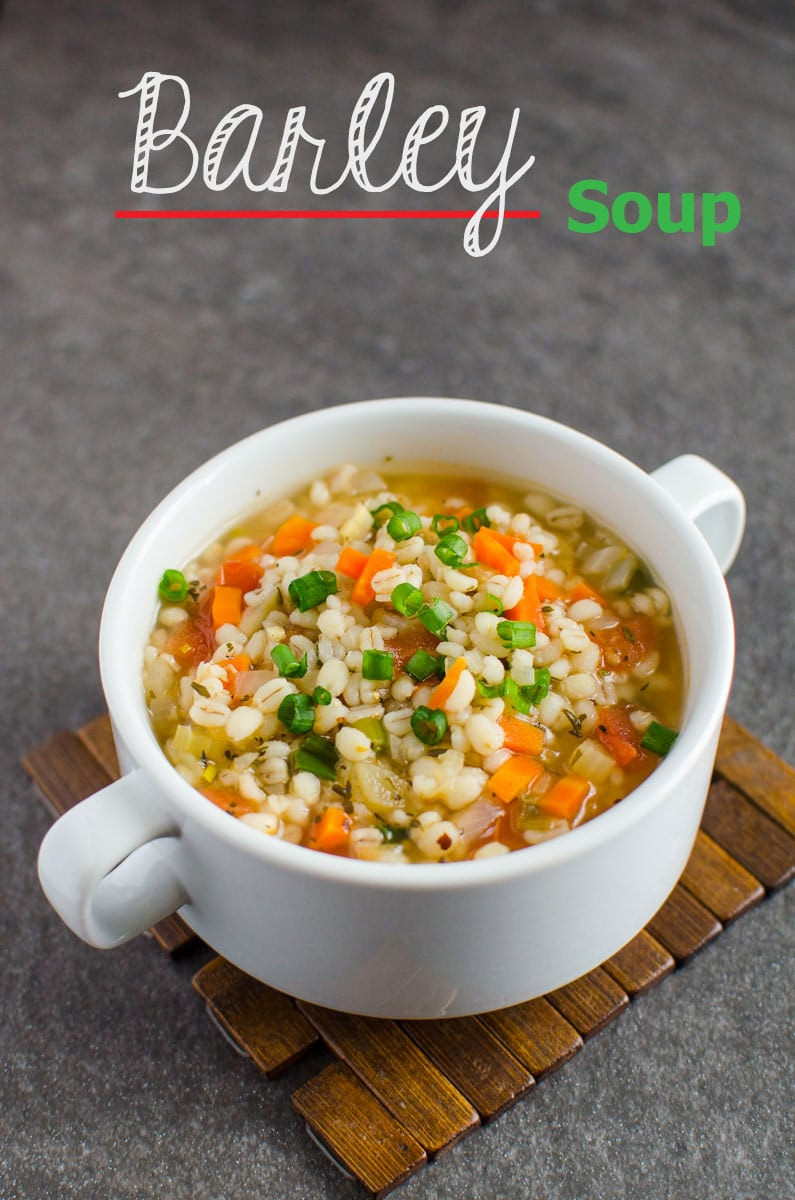 Healthy Barley Recipes
 Delicious Healthy Barley Soup Recipe