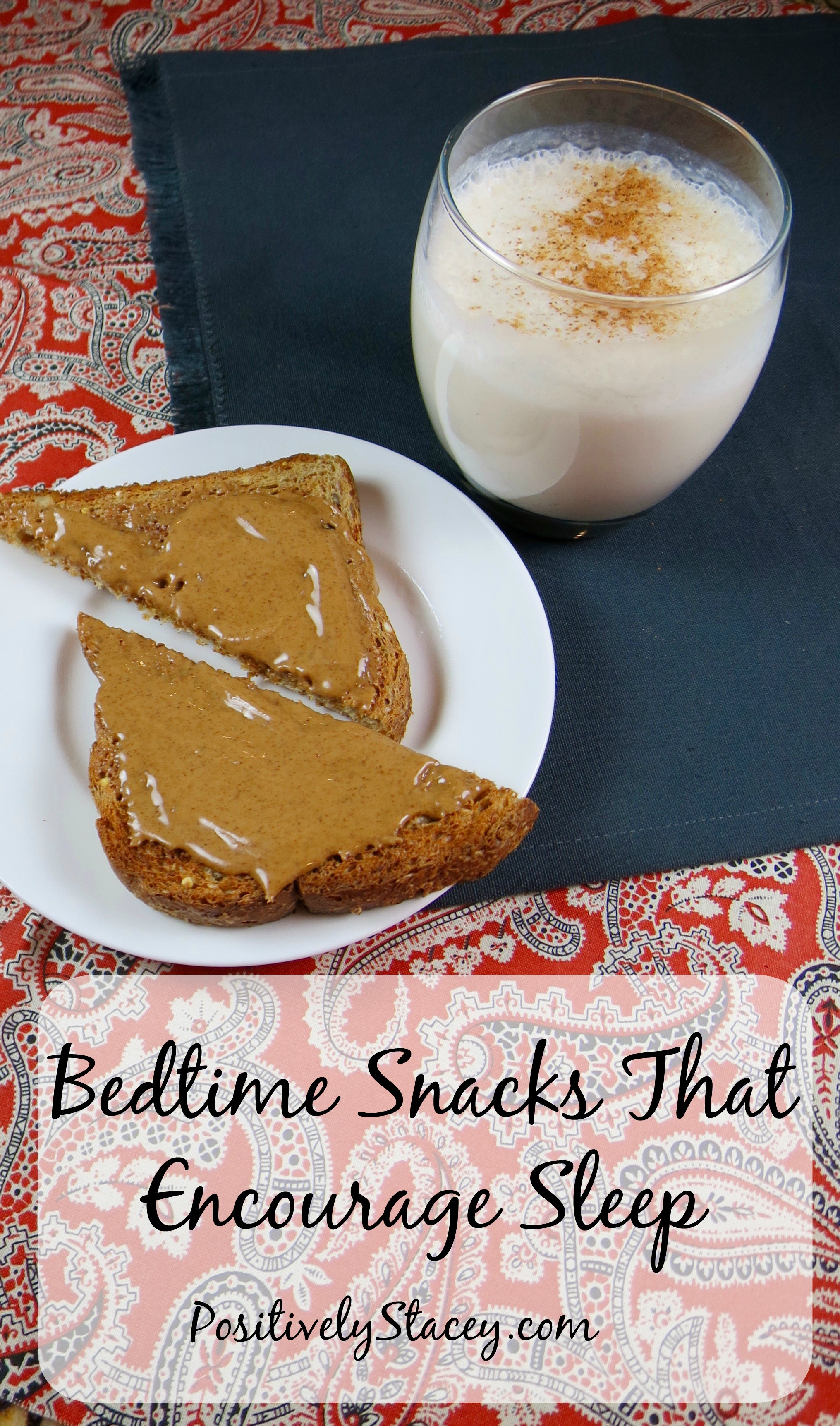 Healthy Bedtime Snacks For Sleep
 Bedtime Snacks that Encourage Sleep Positively Stacey