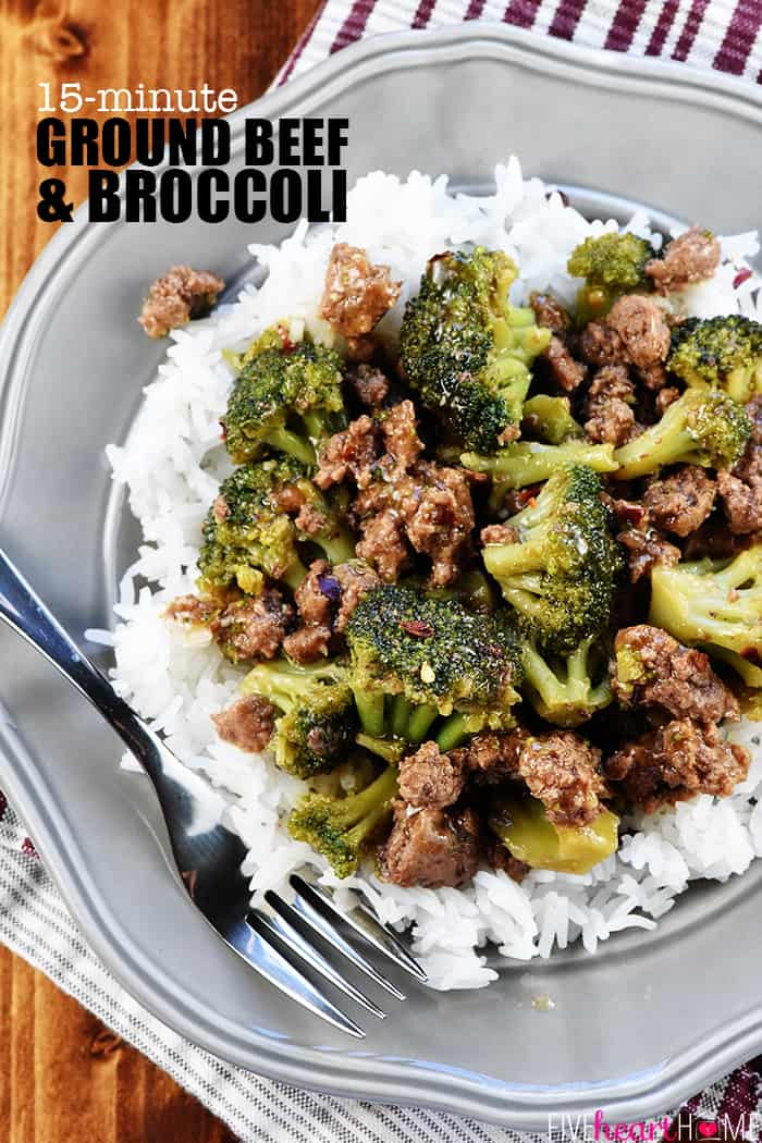 Healthy Beef Dinners
 Ground Beef and Broccoli