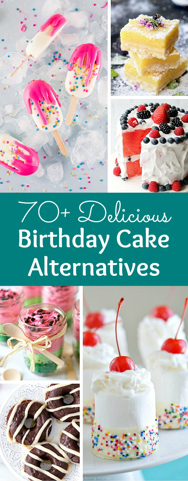 Healthy Birthday Desserts For Adults
 70 Creative Birthday Cake Alternatives