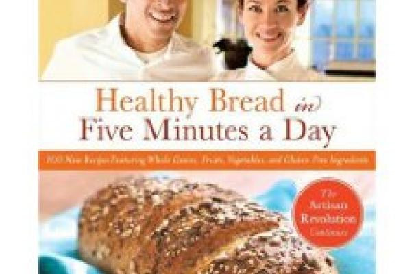 Healthy Bread In 5 Minutes A Day
 Foodista