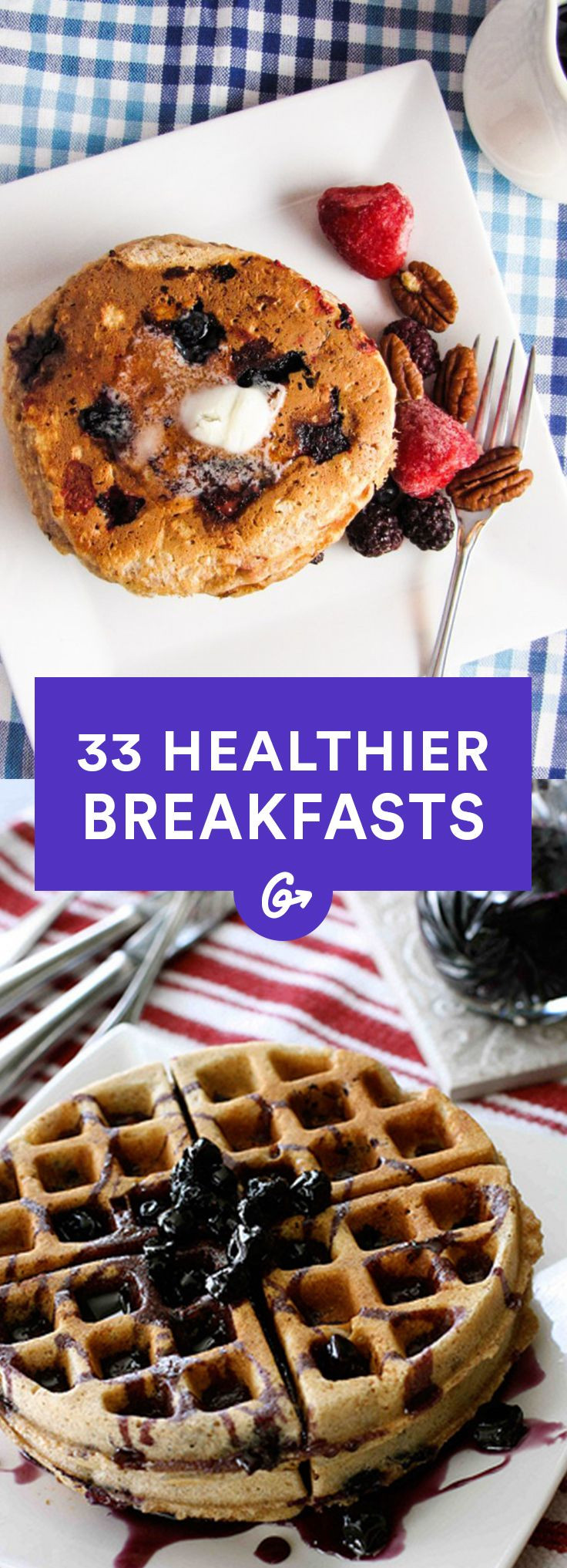 Healthy Breakfast Alternatives
 33 Healthier Breakfast Alternatives