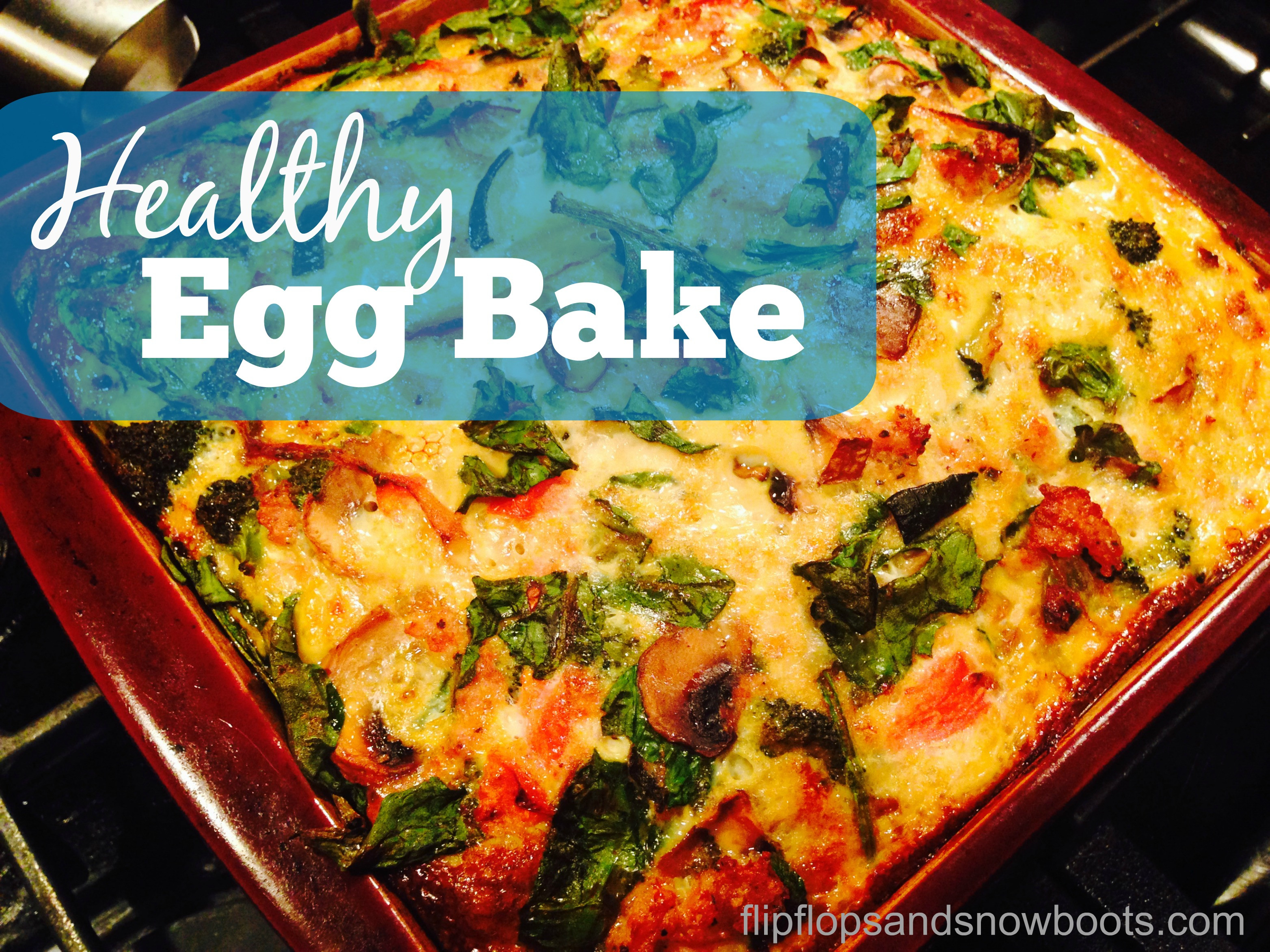 Healthy Breakfast Bake
 healthy egg bake casserole
