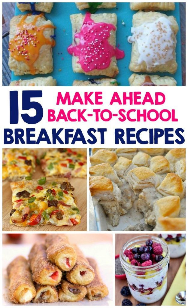 Healthy Breakfast Before School
 15 Make Ahead Back To School Breakfast Recipes