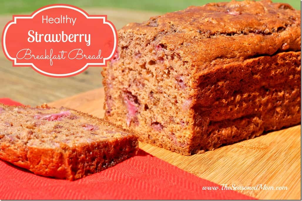 Healthy Breakfast Bread the 20 Best Ideas for Healthy Strawberry Breakfast Bread the Seasoned Mom