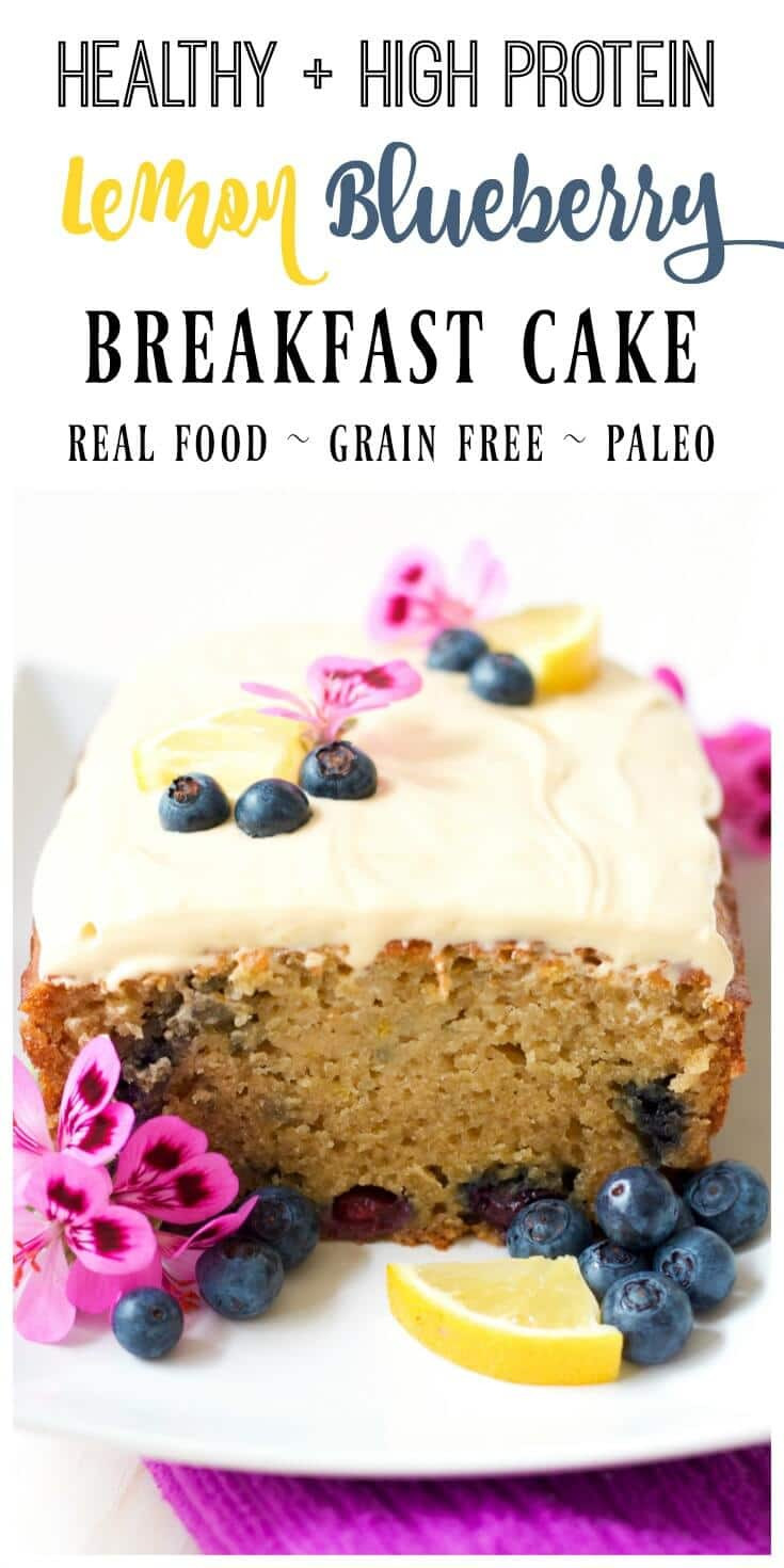 Healthy Breakfast Cake
 Healthy Lemon Blueberry Breakfast Cake