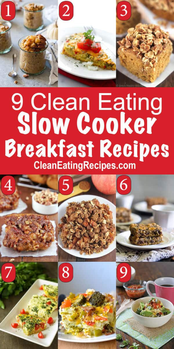 Healthy Breakfast Crockpot Recipes
 9 of the Best Ever Clean Eating Easy Healthy Crockpot