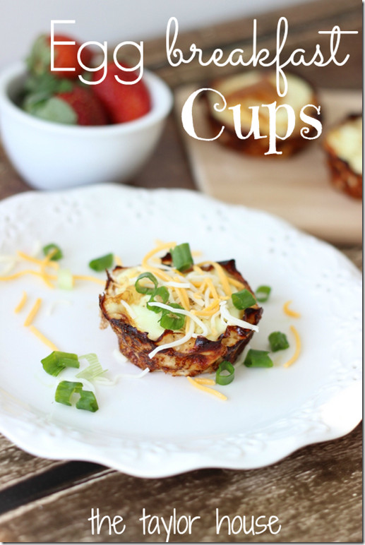Healthy Breakfast Cups
 Healthy Recipe Egg Breakfast Cup The Taylor House