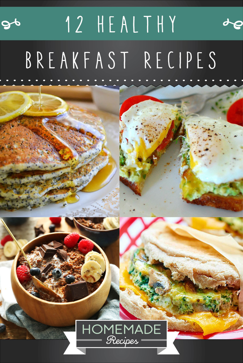 Healthy Breakfast Dishes
 12 Healthy Breakfast Recipes To Start Your Morning f Right