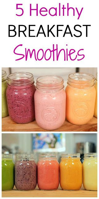 Healthy Breakfast Drinks
 DIY 5 Healthy Breakfast Smoothie Recipes