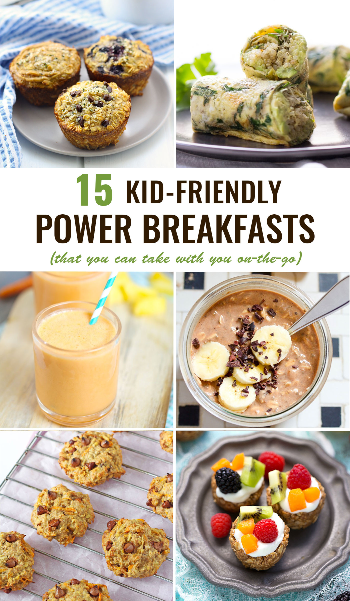 Healthy Breakfast Foods On The Go
 Kid Friendly Power Breakfasts To Go