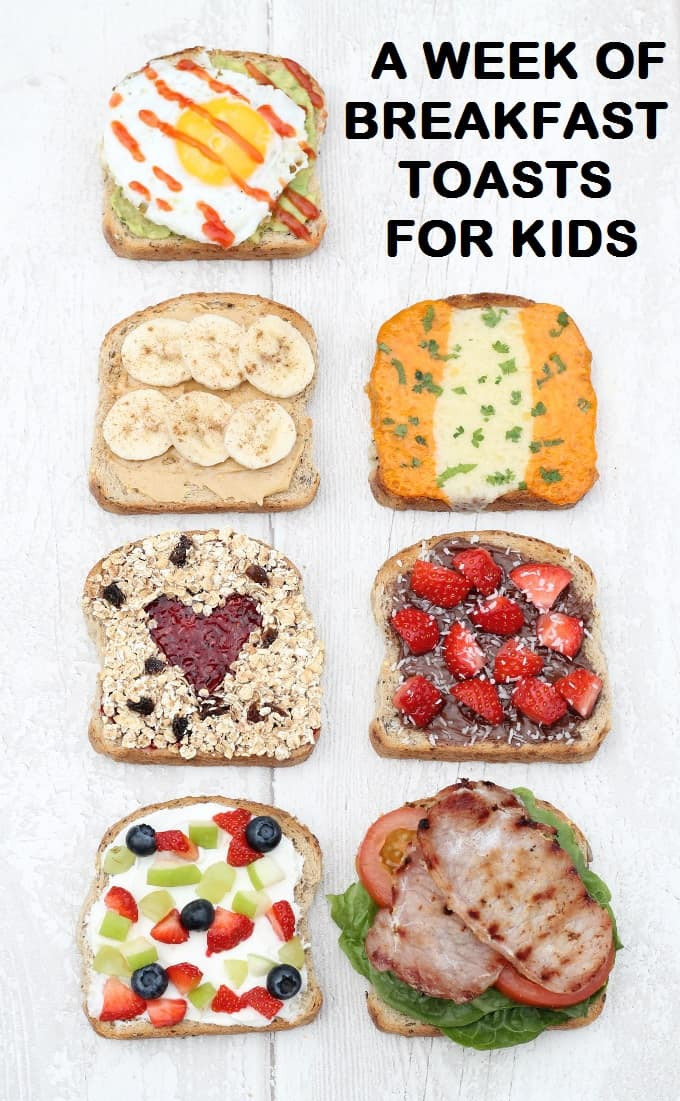 Healthy Breakfast For Kids
 7 Healthy & Filling Breakfast Toasts My Fussy Eater