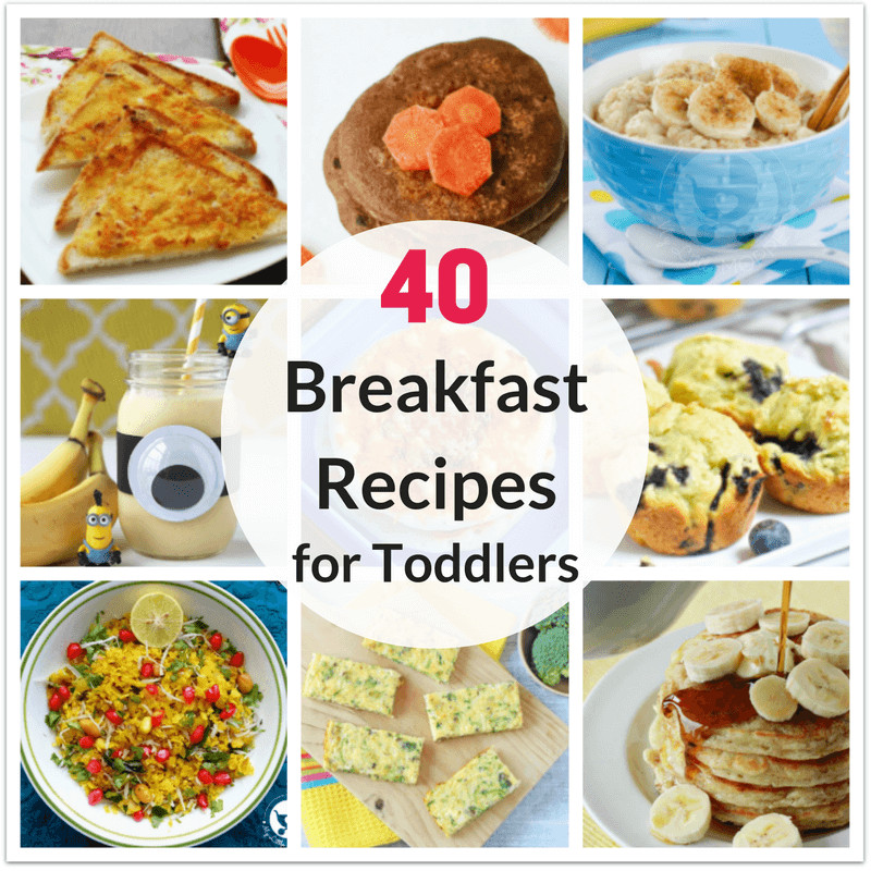 Healthy Breakfast for toddlers 20 Ideas for 40 Healthy Breakfast Recipes for toddlers