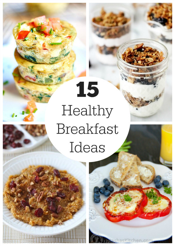 Healthy Breakfast Ideas
 New Year New You 15 Healthy Breakfast Ideas