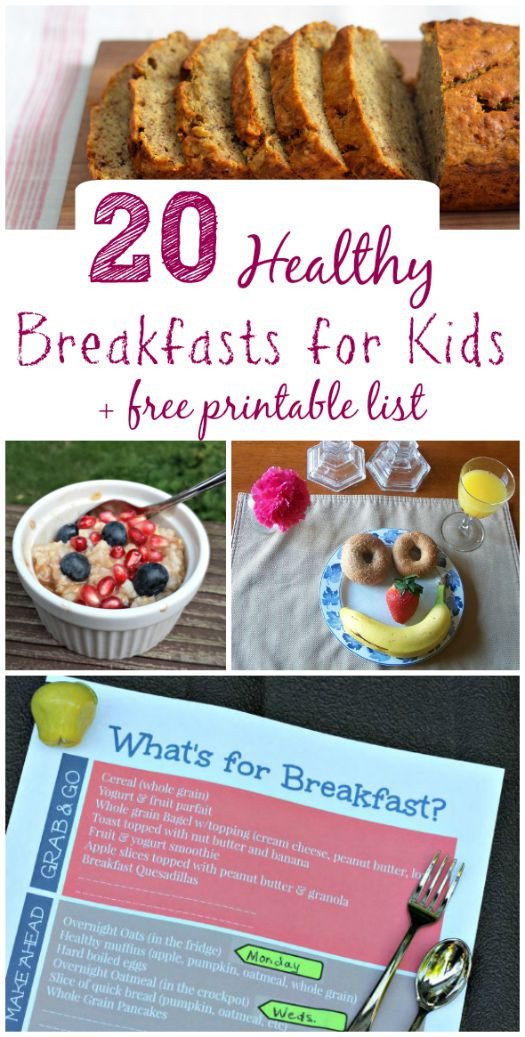 Healthy Breakfast Ideas For Toddlers
 20 Healthy Breakfast Ideas for Kids Free Printable