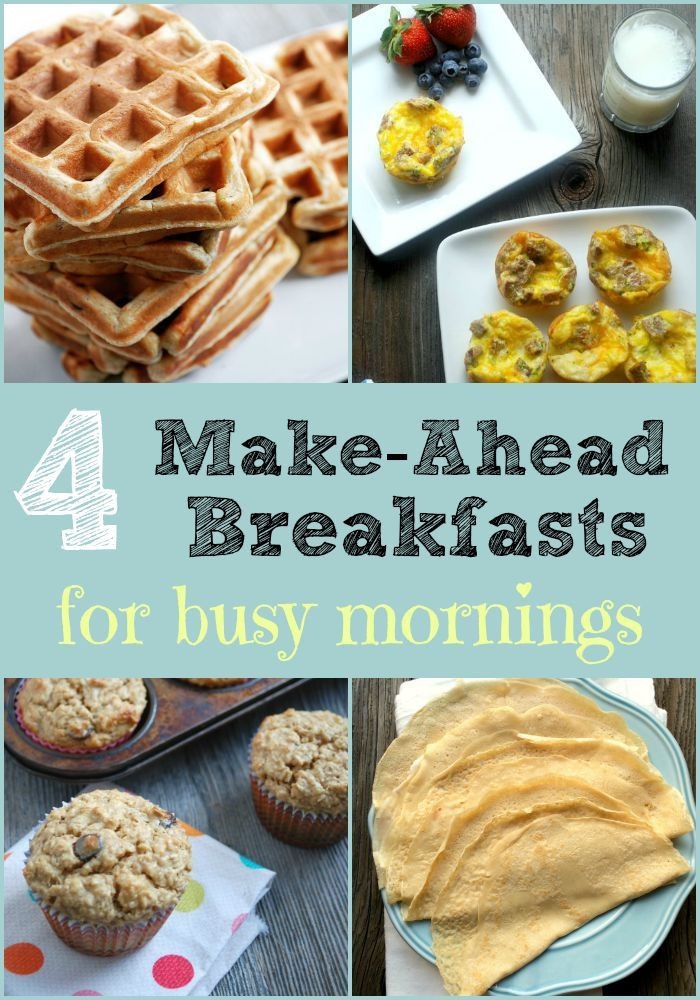Healthy Breakfast Muffins Low Calorie
 4 Make Ahead Breakfasts Real Mom Nutrition