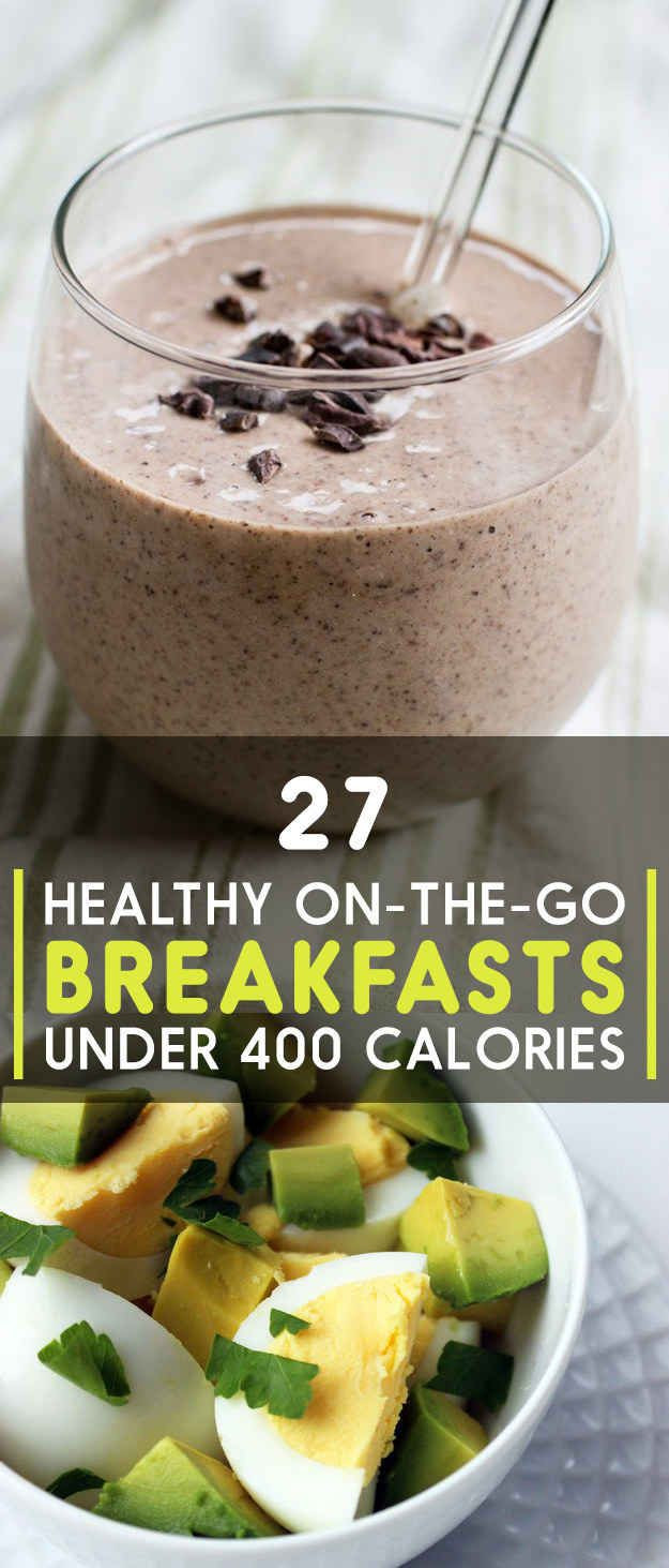 Healthy Breakfast On The Go To Buy
 27 Healthy Breakfasts Under 400 Calories For When You re