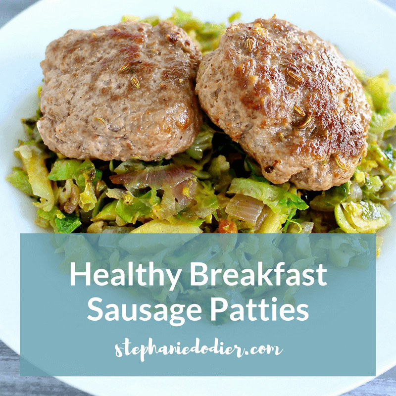 Healthy Breakfast Sausage Recipe
 healthy breakfast sausage