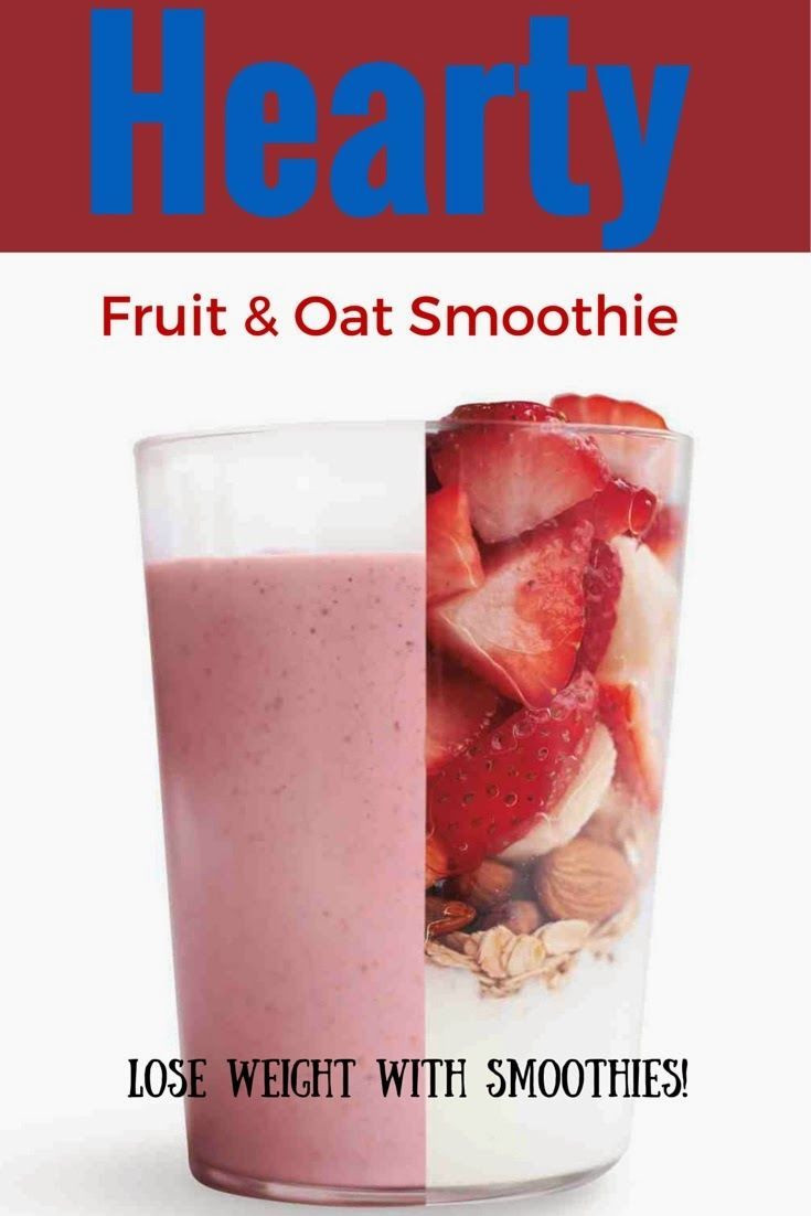 Healthy Breakfast Shakes To Lose Weight
 Healthy Fruit And Oat Smoothie Lose Weight With