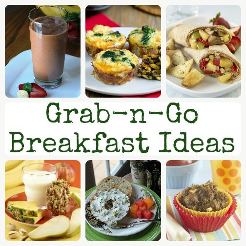 Healthy Breakfast Snacks On The Go
 Grab n Go Breakfasts for Busy Mornings