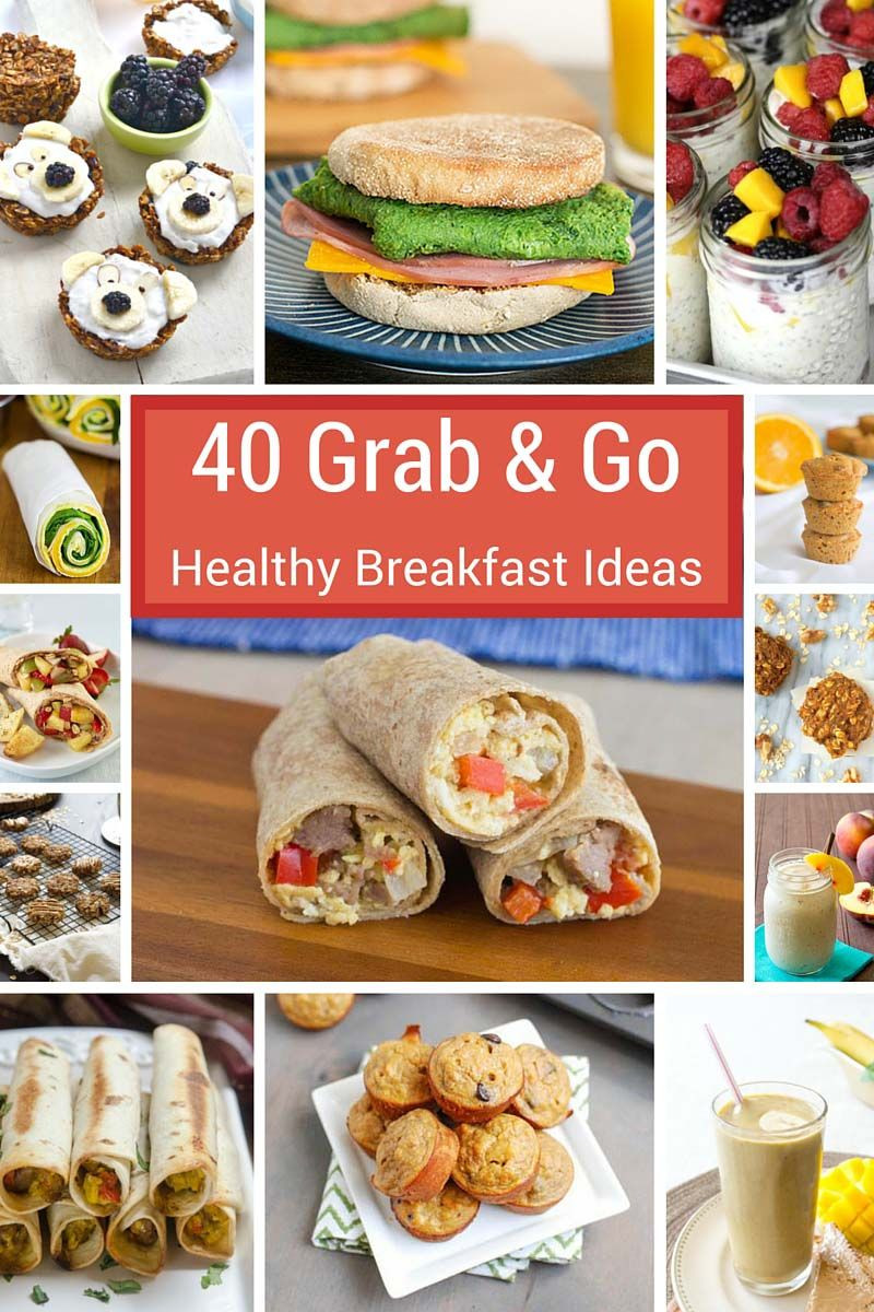 Healthy Breakfast Snacks On The Go
 40 Grab and Go Healthy Breakfast Ideas