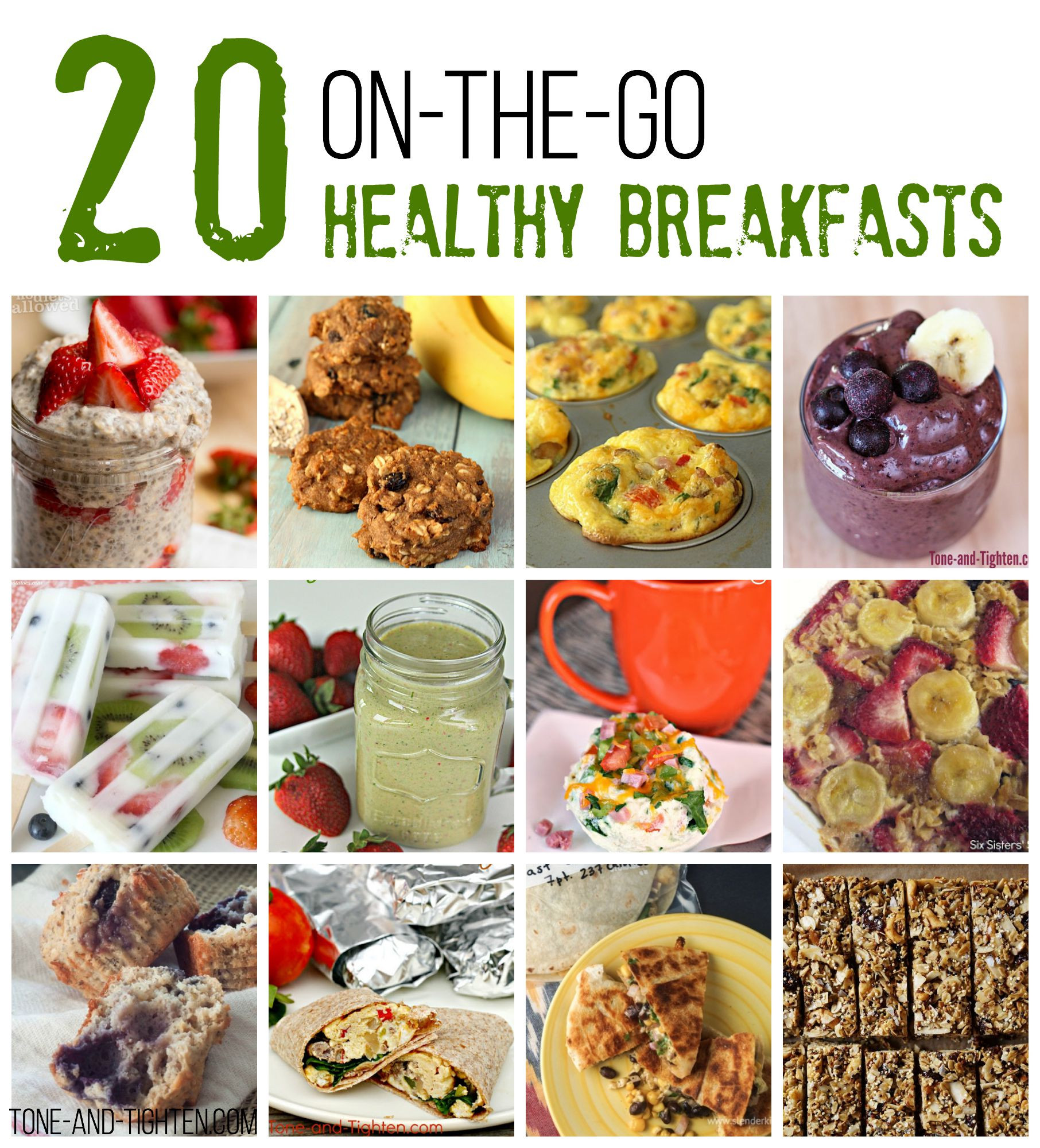 Healthy Breakfast Snacks On The Go
 20 The Go Healthy Breakfast Recipes