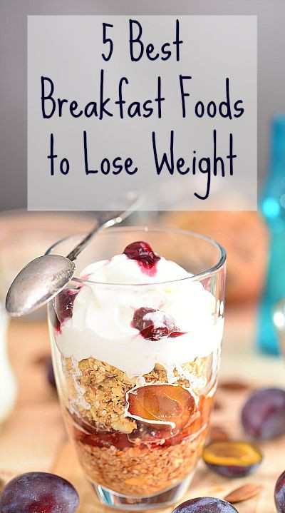 Healthy Breakfast To Lose Weight Fast
 594 best Weight Loss & Diet images on Pinterest