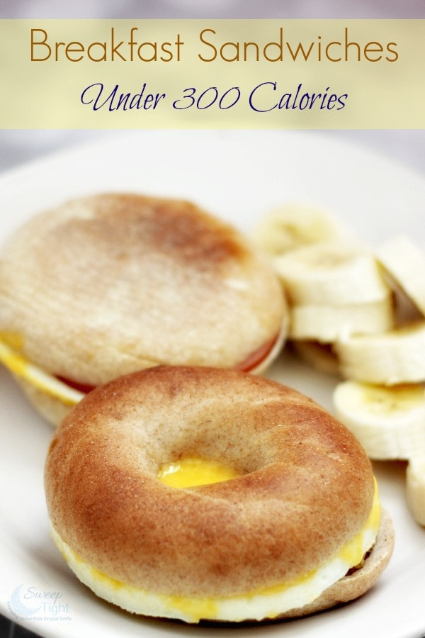 Healthy Breakfast Under 300 Calories
 Breakfast Sandwiches Under 300 Calories A Magical Mess