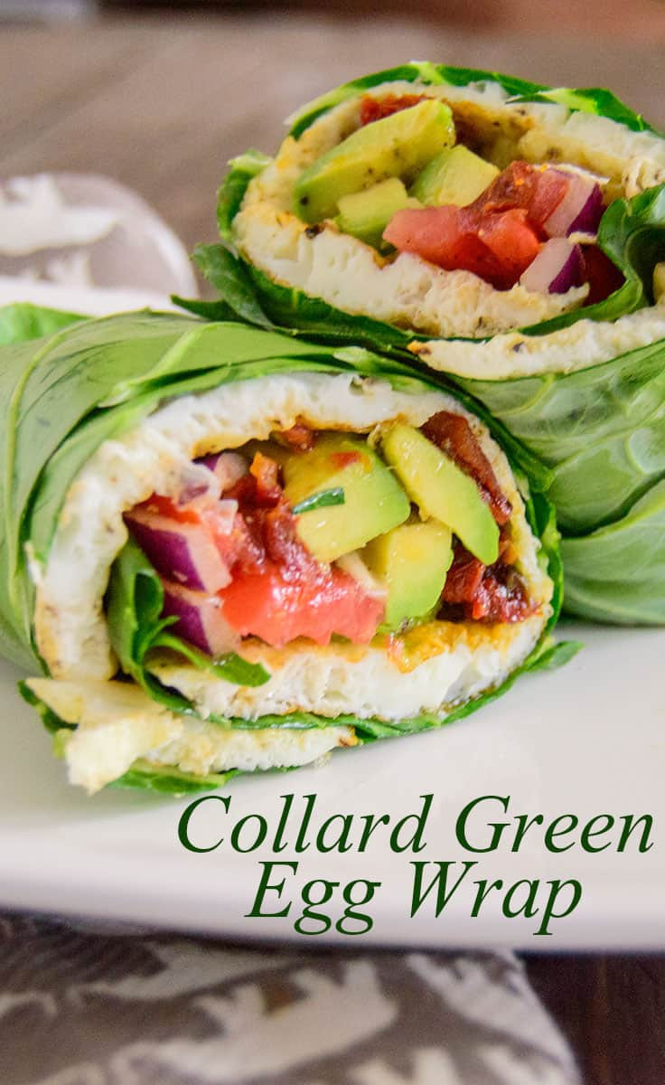 Healthy Breakfast Wraps
 Egg White Collard Wrap