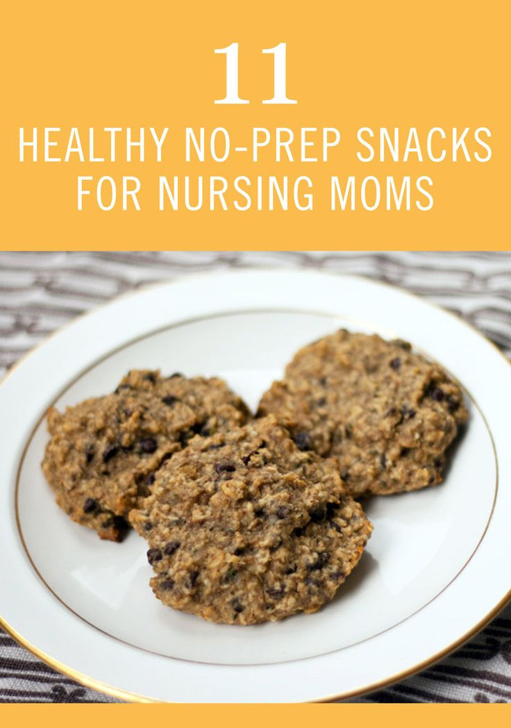 Healthy Breastfeeding Snacks
 11 Healthy No Prep Snacks for Nursing Moms