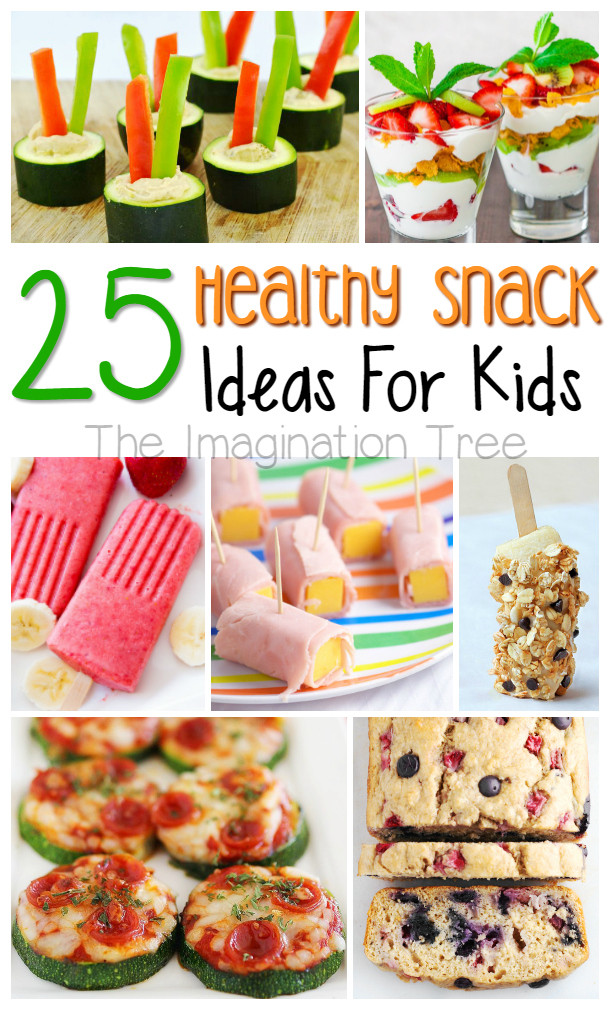 Healthy But Delicious Snacks
 Healthy Snacks for Kids The Imagination Tree