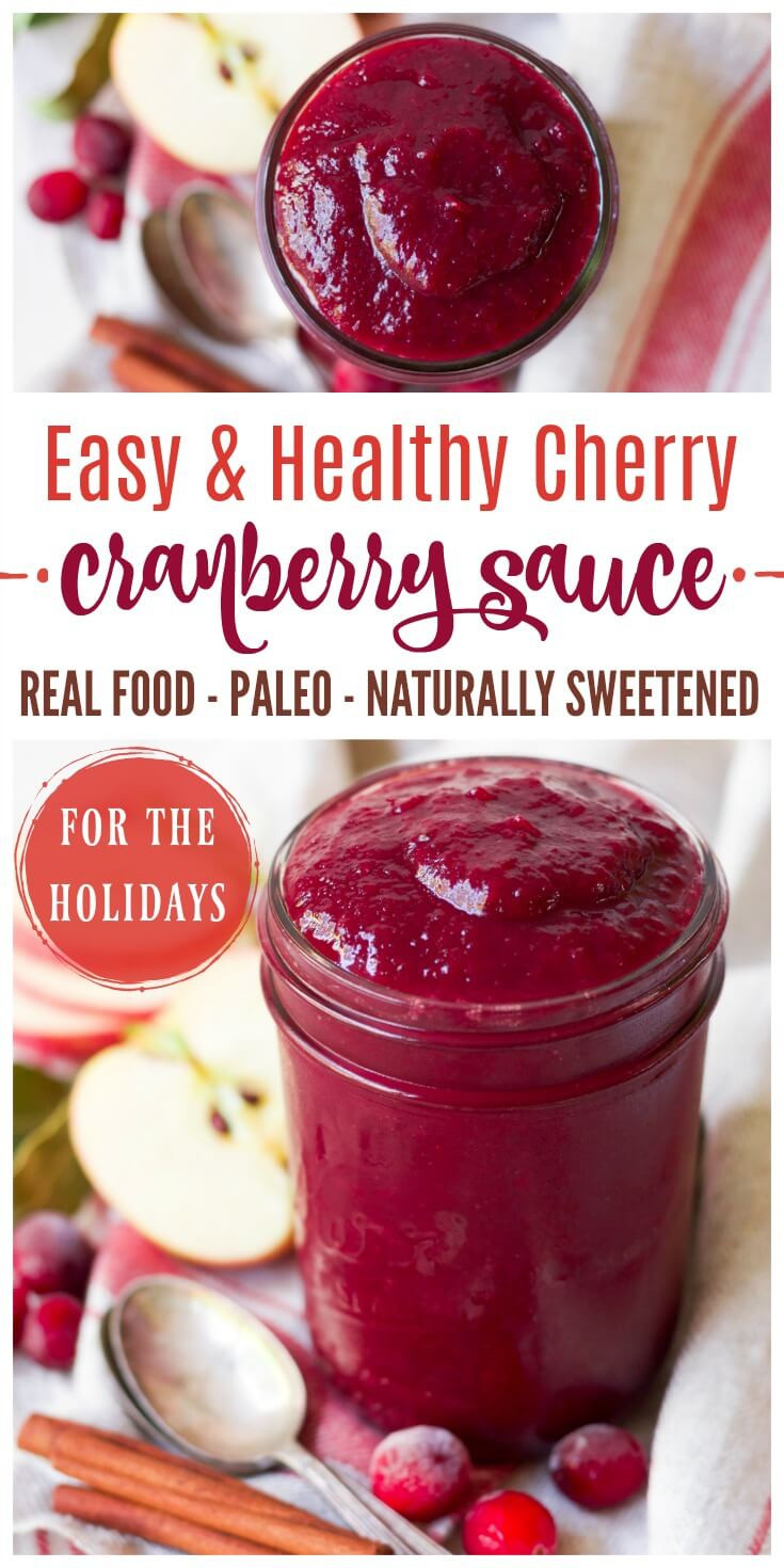 Healthy Cherry Recipes
 Healthy Cherry Cranberry Sauce