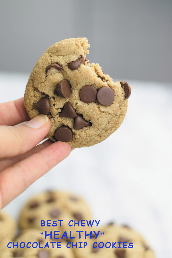 Healthy Chewy Chocolate Chip Cookies
 Best Chewy Healthy Chocolate Chip Cookies
