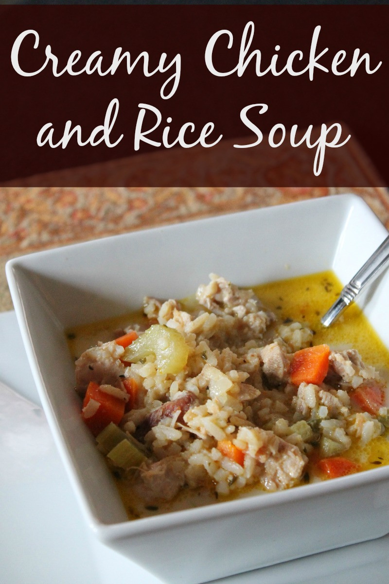 Healthy Chicken And Rice Soup
 Healthy Creamy Chicken and Rice Soup Organize Yourself