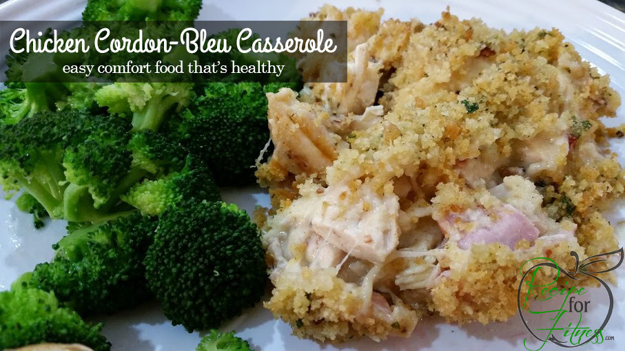 Healthy Chicken Cordon Bleu Casserole
 Chicken Cordon Bleu Casserole