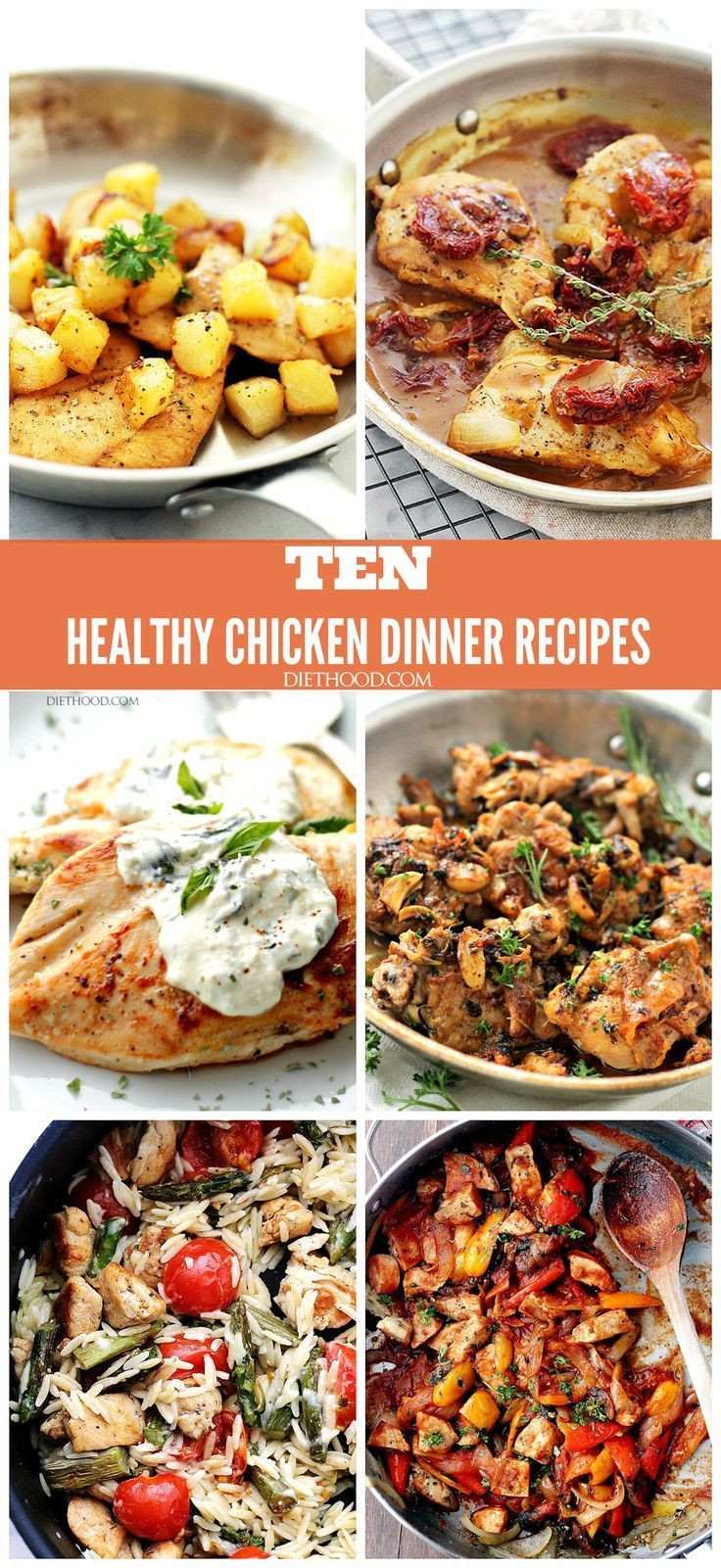 Healthy Chicken Dinners
 TEN HEALTHY CHICKEN DINNER RECIPES A pilation of my